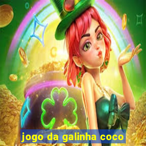 jogo da galinha coco