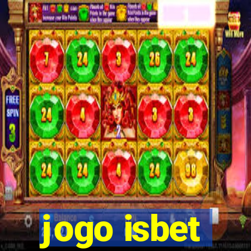 jogo isbet