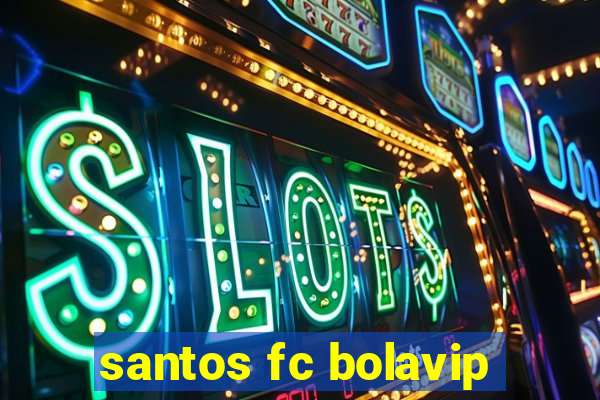 santos fc bolavip