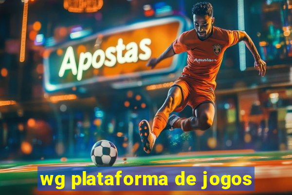 wg plataforma de jogos