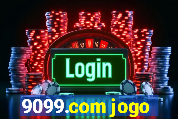 9099.com jogo