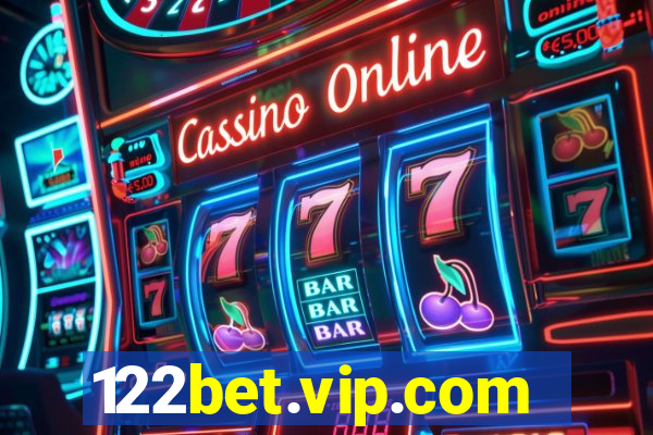 122bet.vip.com