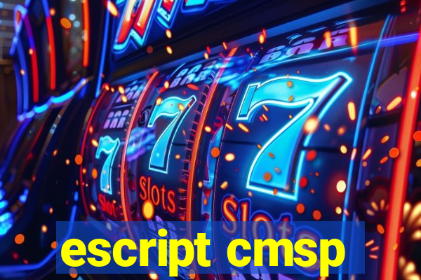 escript cmsp