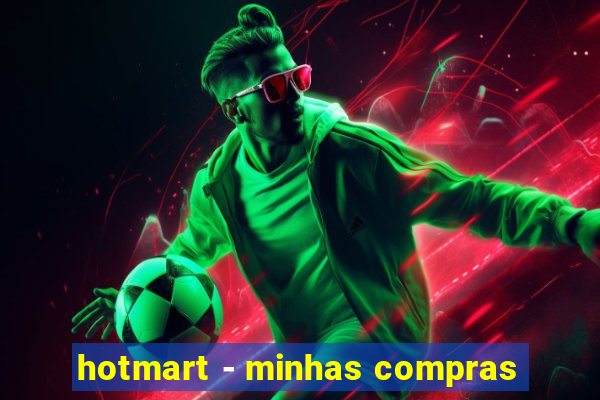 hotmart - minhas compras