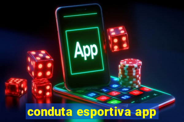 conduta esportiva app