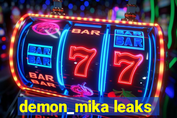 demon_mika leaks