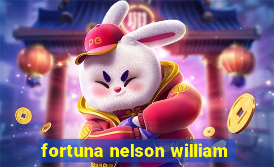 fortuna nelson william