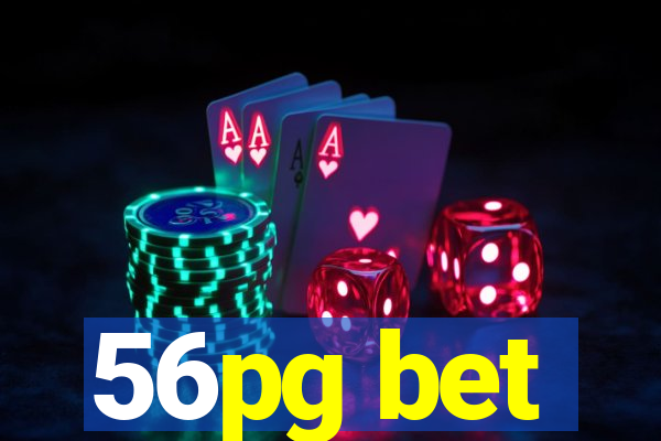 56pg bet