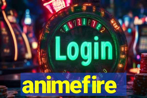 animefire