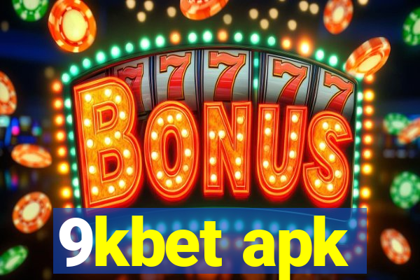 9kbet apk