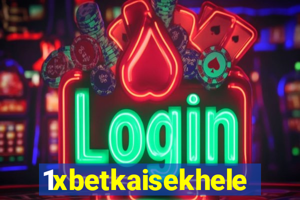 1xbetkaisekhele