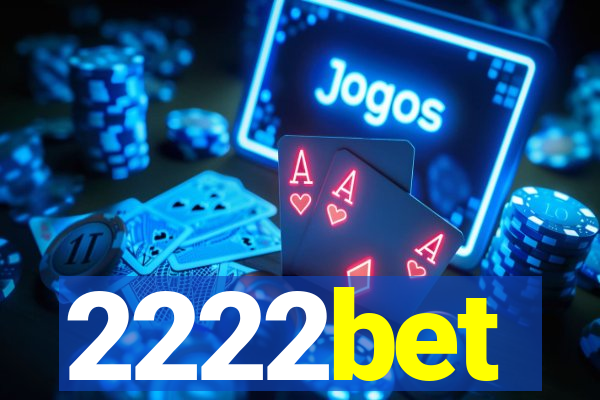 2222bet