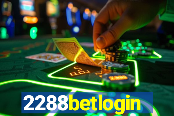 2288betlogin