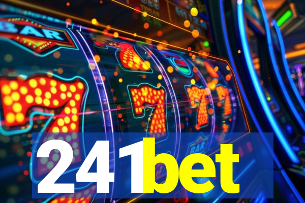 241bet