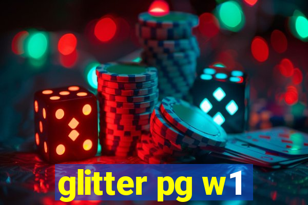 glitter pg w1