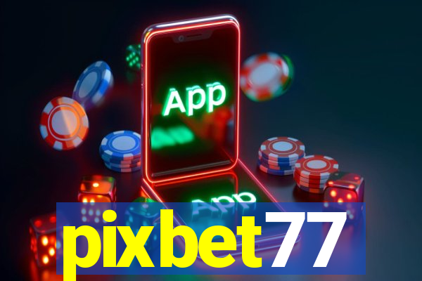 pixbet77