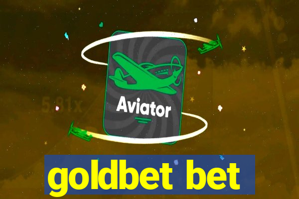 goldbet bet