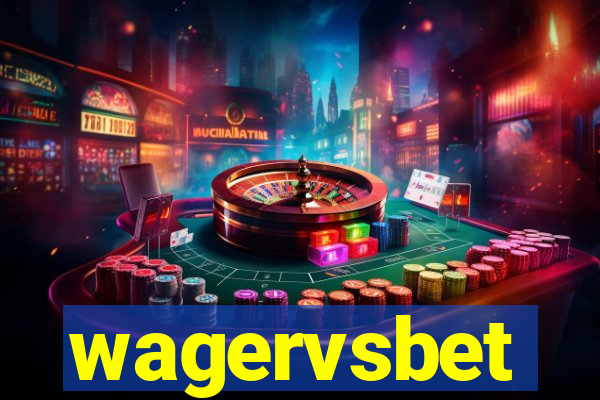 wagervsbet