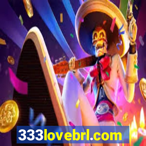 333lovebrl.com