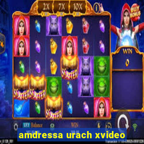 amdressa urach xvideo