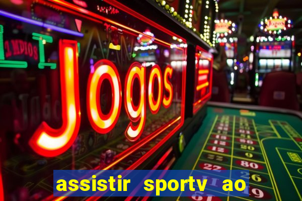 assistir sportv ao vivo futemax