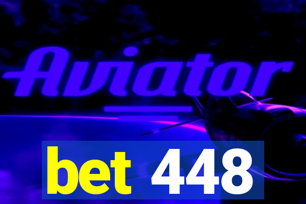 bet 448