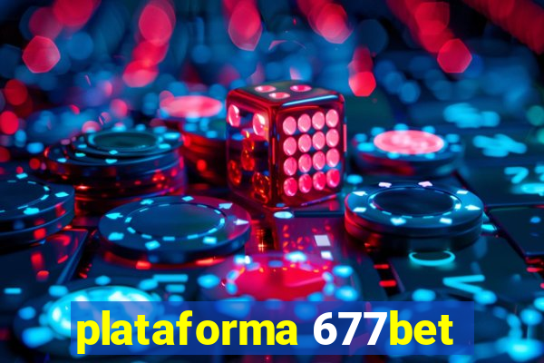 plataforma 677bet