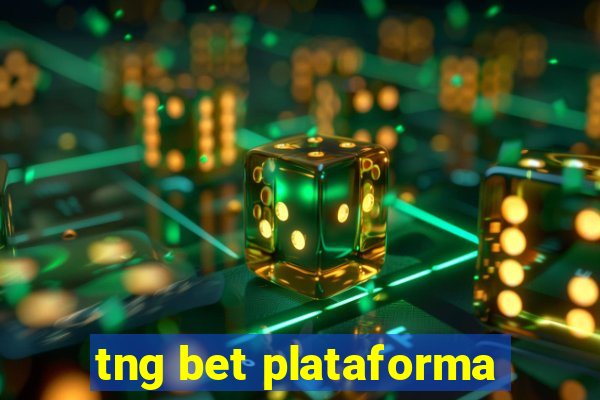 tng bet plataforma