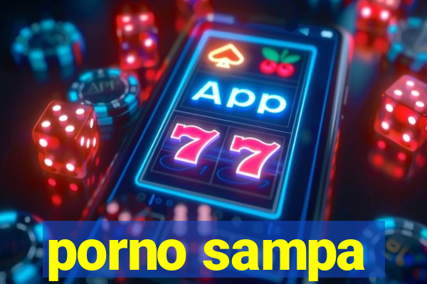 porno sampa