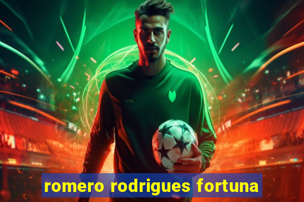 romero rodrigues fortuna