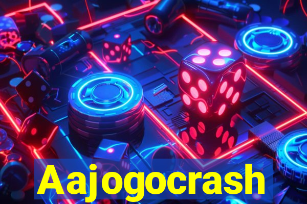 Aajogocrash