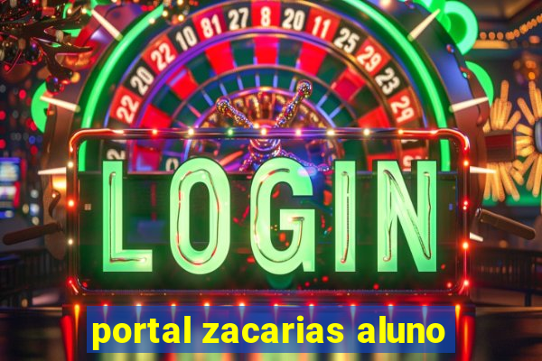 portal zacarias aluno