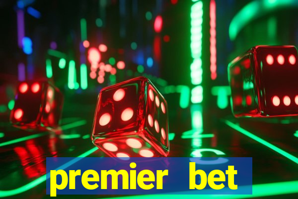 premier bet application download