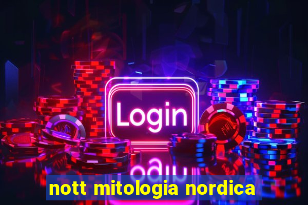 nott mitologia nordica