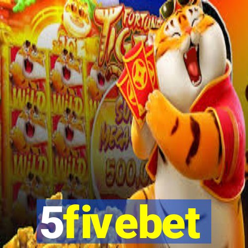 5fivebet