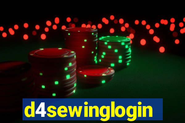 d4sewinglogin