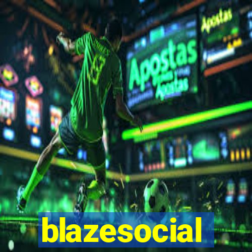 blazesocial