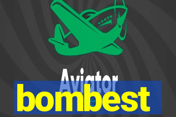 bombest