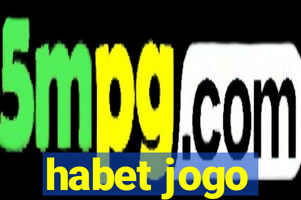 habet jogo