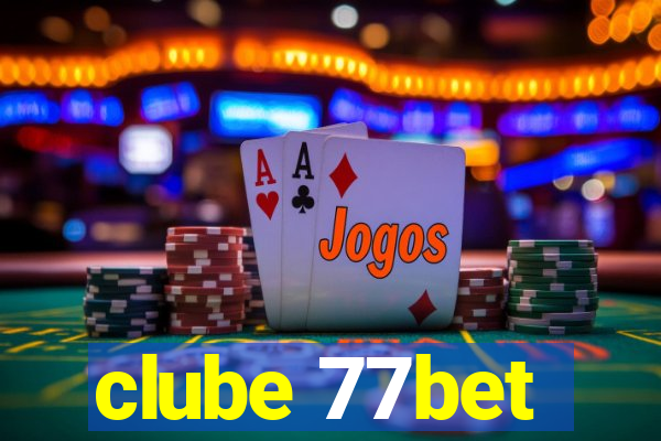 clube 77bet