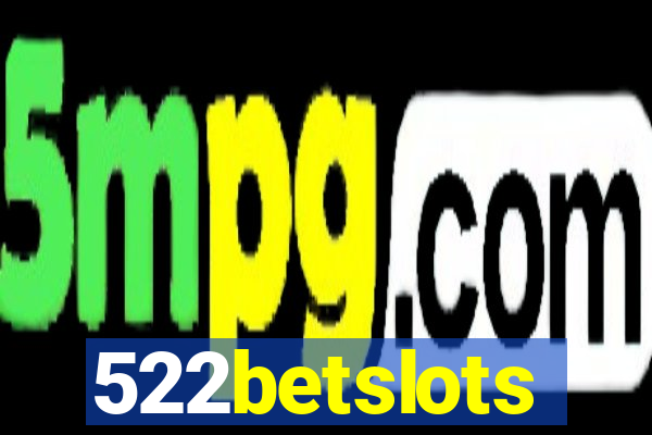 522betslots