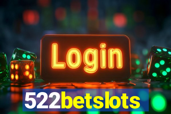 522betslots