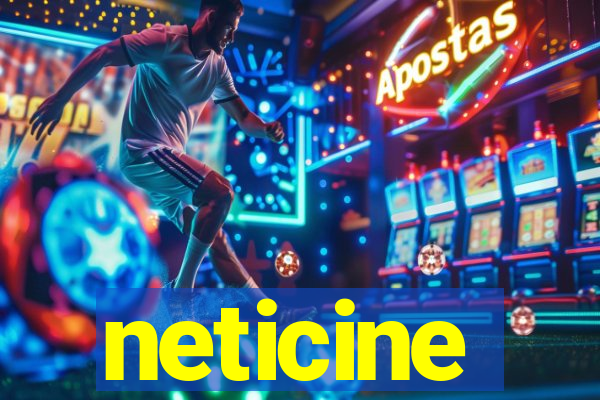 neticine