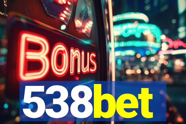 538bet