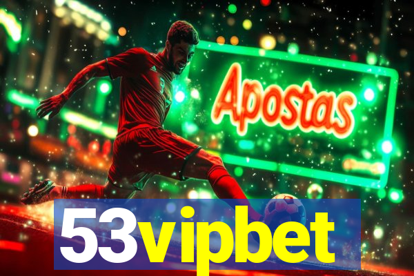 53vipbet