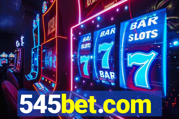 545bet.com