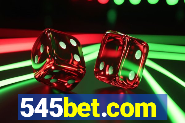 545bet.com