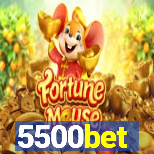 5500bet