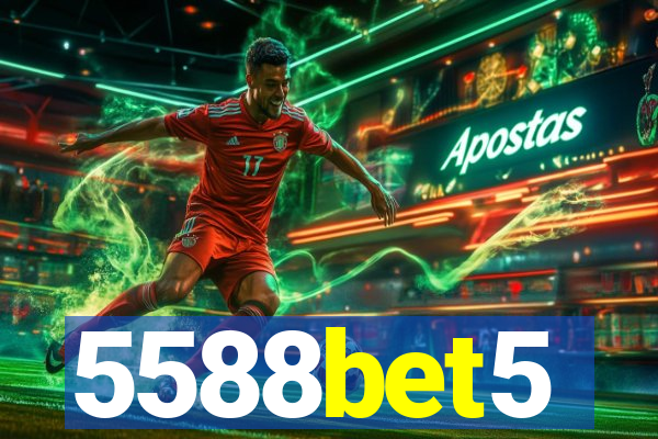 5588bet5