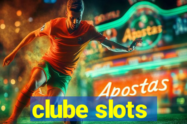 clube slots